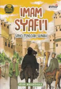 Image of Imam Syafi'I :  Sang Penegak Sunah