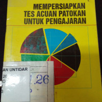 Image of Mempersiapkan Tes Acuan Patokan Untuk Pengajaran