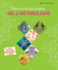 Image of Referensi Biologi Lengkap Sel & Metabolisme